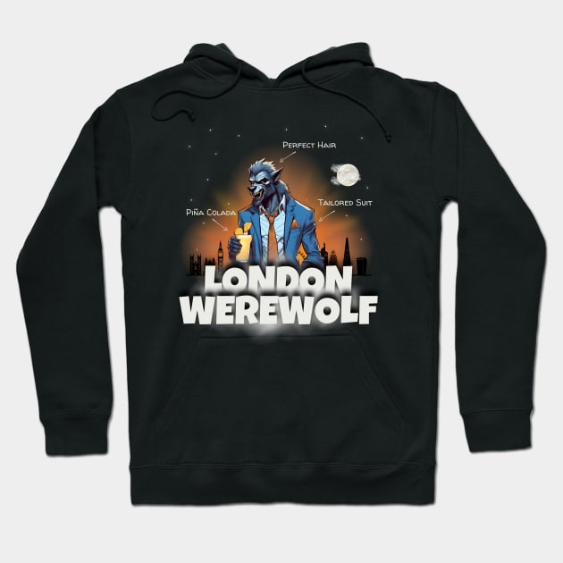 London Werewolf Hoodie by Kenny The Bartender's Tee Emporium